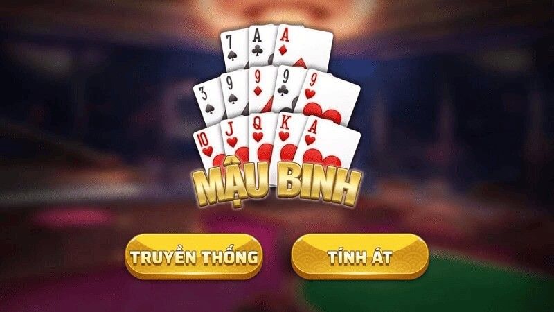 Cách chơi mậu binh cơ bản