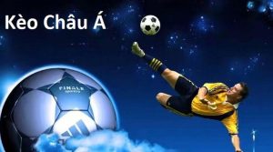 Hướng dẫn bắt kèo Châu Á hiệu quả