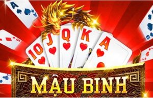 Hướng dẫn cách chơi mậu binh
