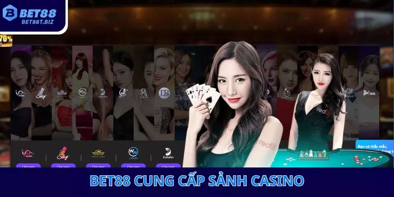 Bet88 cung cấp sảnh casino Bet88 cung cấp sảnh casino
